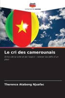 Le cri des camerounais (French Edition) 6208351812 Book Cover