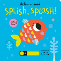 Splish, Splash! 166435008X Book Cover