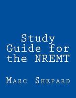 Study Guide for the NREMT 1493648691 Book Cover