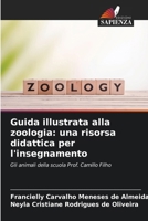 Guida illustrata alla zoologia: una risorsa didattica per l'insegnamento 6207800249 Book Cover