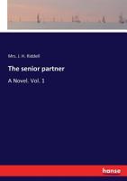 The senior partner. A novel 3337046436 Book Cover