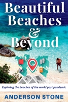 Beautiful Beaches and Beyond 1778239315 Book Cover
