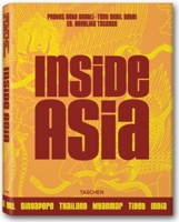 Inside Asia: Stilt Houses to Minimalist Villas: Breathtaking Interiors from India to Malaysia v. 1 (Jumbo) 3822848182 Book Cover