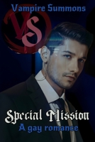 Special Mission: Vampire Summons (Secret Worlds) B0CSK2HXWB Book Cover