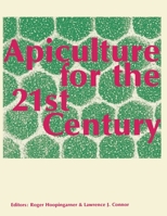 Apiculture for the 21st Century 1878075101 Book Cover