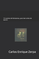 13 cuentos de fantasmas, para leer antes de dormir (Spanish Edition) B0FCS3Y3NK Book Cover