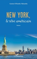 New york,: le rêve américian 2343253366 Book Cover