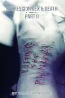 Depression Sex & Death Part II 0692762582 Book Cover