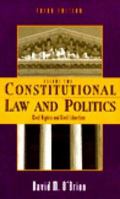Constitutional Law and Politics (Volume 2)