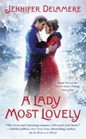 A Lady Most Lovely 1455518964 Book Cover