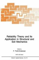 Reliability Theory and Its Application in Structural and Soil Mechanics (NATO Science Series: E) 9400968981 Book Cover