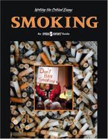 Smoking: An Opposing Viewpoints Guide 0737732040 Book Cover