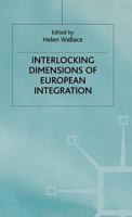 Interlocking Dimensions of European Integration (One Europe or Several?) 0333802969 Book Cover