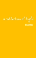 A Collection of Light: Poetry and Prose 0646813072 Book Cover