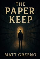 The Paper Keep (Ashes & Echoes) B0F447MWSM Book Cover