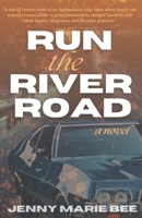 Run the River Road B0H4CV3R59 Book Cover