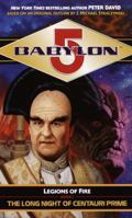 The Long Night of Centauri Prime (Babylon 5: Legions of Fire, #1) 0345427181 Book Cover