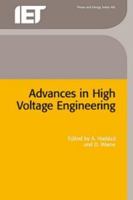 Advances in High Voltage Engineering (IEE Power and Energy) (Power & Energy) 1849190380 Book Cover