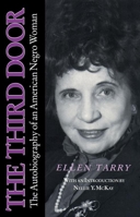 Third Door: The Autobiography of an American Negro Woman 1018167870 Book Cover
