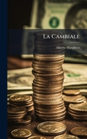 La Cambiale (Italian Edition) 1024678784 Book Cover