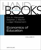 Handbook of the Economics of Education: Volume 5 0444634592 Book Cover