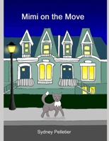 Mimi on the Move 170866498X Book Cover