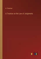 A Treatise on the Law of Judgments 3368852442 Book Cover