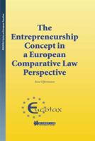The Entrepreneurship Concept in a European Comparative Law Perspective 9041198873 Book Cover