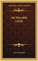 Abi Meredith 1160281041 Book Cover