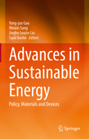 Advances in Sustainable Energy: Policy, Materials and Devices 3030744051 Book Cover