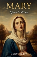 Mary - Special Edition B0H1YGNR57 Book Cover