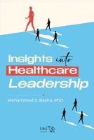 Insights into Healthcare leadership 6338266602 Book Cover