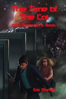 The Time of the Cat 0998980536 Book Cover
