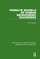 Primate Models of Human Neurogenic Disorders 0815379234 Book Cover