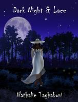 Dark Night and Lace 0979763223 Book Cover