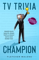 TV Trivia Champion 1980s: Makes quiz nights, road trips, and rainy days 100x more fun. 1735488208 Book Cover