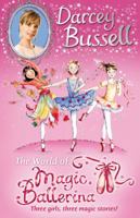 Darcey Bussell’s World of Magic Ballerina 0007500076 Book Cover