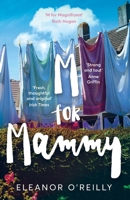 M for Mammy 1473672376 Book Cover