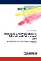 Marketing and Promotion in Educational Fairs: A Real Case 3846505552 Book Cover