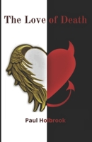 The Love of Death B0FPDZKN3V Book Cover
