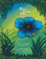 Busy Body Bee: When Animals Could Talk 142514330X Book Cover