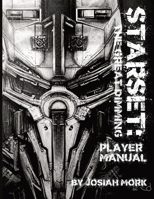 Starset: The Great Dimming, Player Manual 1736964631 Book Cover