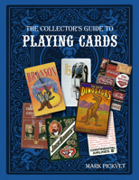 The Collector's Guide to Playing Cards 076434482X Book Cover