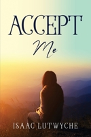Accept Me 1805092383 Book Cover