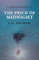 The Prick of Midnight: Book 12 of the JESUS Journals (C.C. Pecker's 12 Book Jesus Series) 1963983114 Book Cover