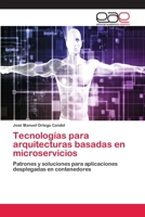 Tecnologías para arquitecturas basadas en microservicios 620041131X Book Cover