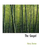 The Gospel 1113740973 Book Cover