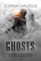 Ghosts (Terran Scout Fleet) B0F21D5PKH Book Cover