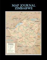 Map Journal: Zimbabwe: 150 page lined notebook/diary 107385227X Book Cover