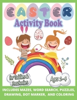 Funny & Happy Easter Coloring and Activity Book for Toddlers and Preschoolers gift: Ages 1-4, Includes Mazes, Word Search, Puzzles, Drawing, Dot ... and Preschool Scissor Skills Building Easter B09SNSNRCY Book Cover